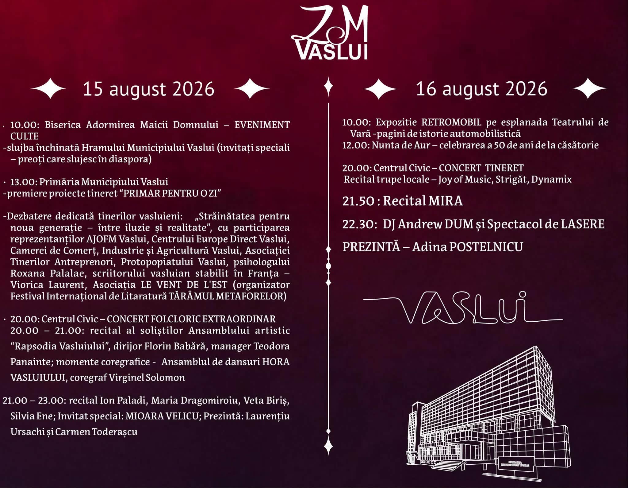 Zilele Culturale Vaslui 16 august